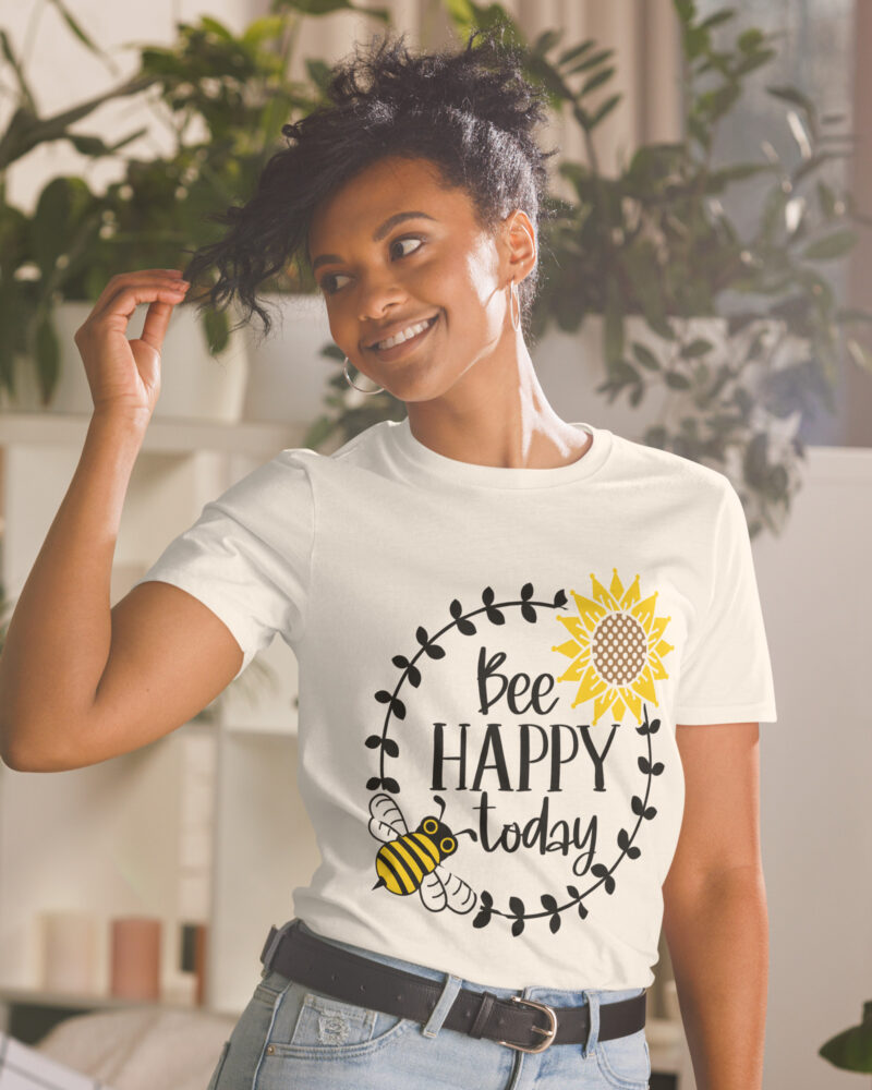Bee Happy Today T-Shirt - Funny Motivational Shirt | Teekila